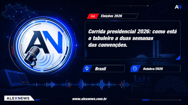 Corrida presidencial 2026: como está o tabuleiro a duas semanas das convenções