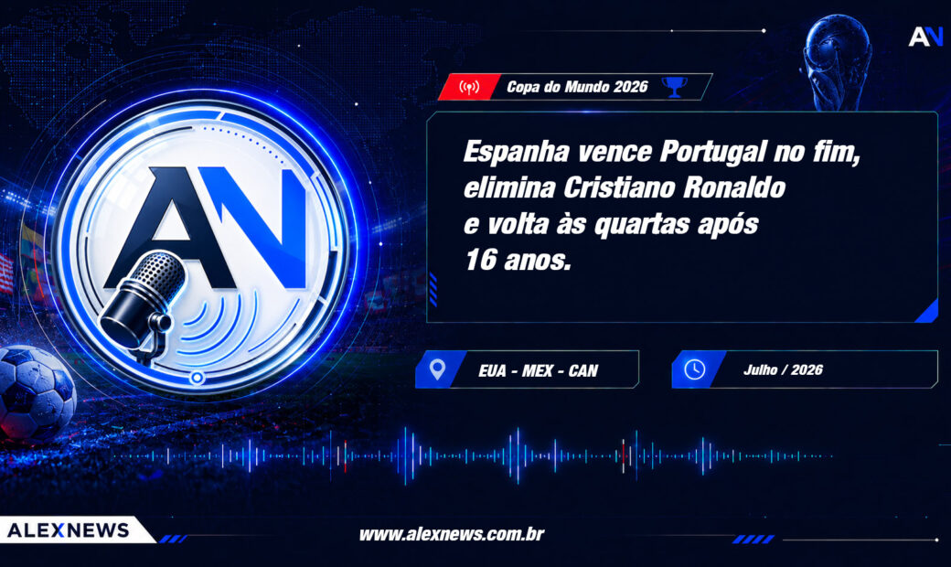 Alex News — Espanha vence Portugal no fim, elimina Cristiano Ronaldo e volta às quartas após 16 anos — Esportes